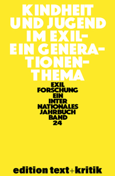 Paperback Kindheit Und Jugend Im Exil: Ein Generationenthema [German] Book