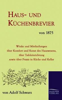 Hardcover Haus- und Küchenbrevier von 1875 [German] Book