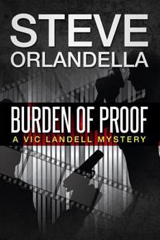 Paperback Burden of Proof: A Vic Landell Mystery Book
