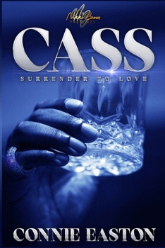 Paperback Cass: Surrender to Love Book
