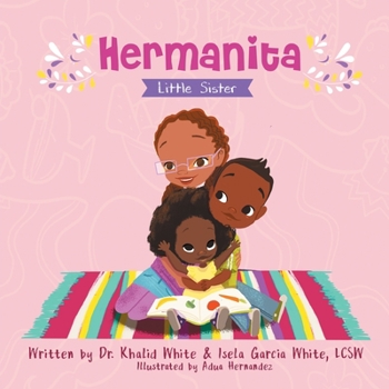 Paperback Hermanita: Little Sister Book
