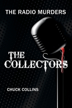 Paperback The Radio Murders: The Collectors Book