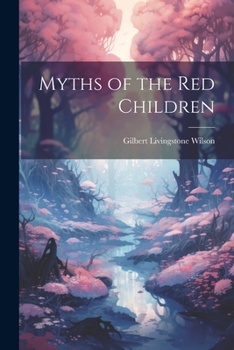Paperback Myths of the Red Children Book