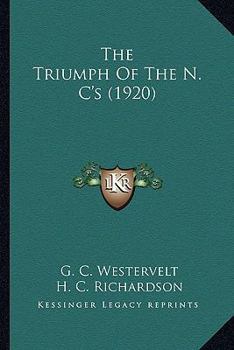 Paperback The Triumph Of The N. C's (1920) Book