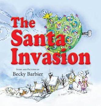 Hardcover The Santa Invasion Book