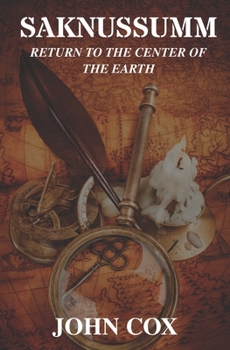 Paperback Saknussemm: Return to the Center of the Earth Book