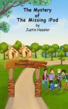 Paperback The Mystery of the Missing iPod Book