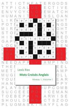 Paperback Mots Croisés Anglais: Niveau 1, Volume 1 [French] Book