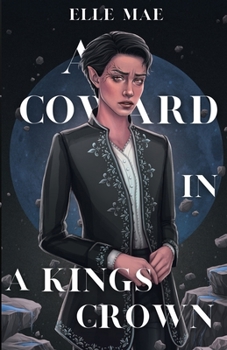 Paperback A Coward In A Kings Crown Book