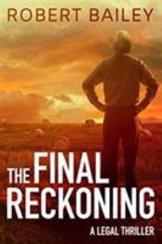 The Final Reckoning - Book #4 of the McMurtrie and Drake
