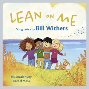 Hardcover Lean on Me: A Children's Picture Book