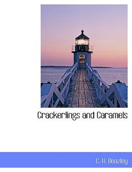 Paperback Crackerlings and Caramels Book