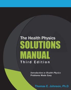 Paperback The Health Physics Solutions Manual Book