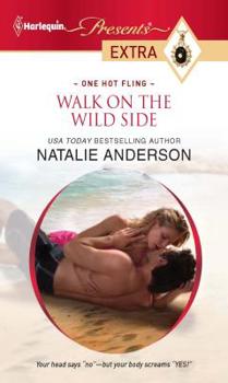 Walk on the Wild Side - Book #2 of the One Hot Fling