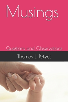 Paperback Musings: Questions and Observations Book