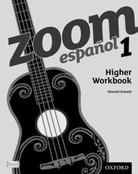 Paperback Zoom espaA±ol 1 Higher Workbook (8 Pack) Book