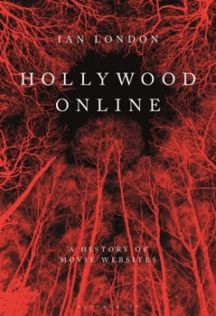 Paperback Hollywood Online: Internet Movie Marketing Before and After the Blair Witch Project Book