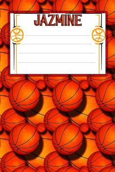 Paperback Basketball Life Jazmine: College Ruled Composition Book
