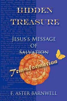 Paperback Hidden Treasure: Jesus's Message of Transformation Book