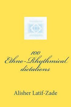 Paperback 100 Ethno-Rhythmical dictations Book