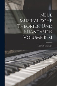 Paperback Neue musikalische Theorien und Phantasien Volume Bd.1 [German] Book