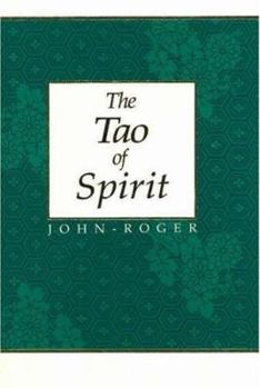 Hardcover The Tao of Spirit Book