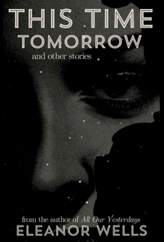 Hardcover This Time Tomorrow: and other stories Book