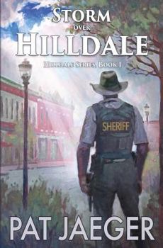 Paperback Storm Over Hilldale; Book One in the Hilldale, Missouri series Book