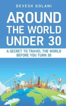 Paperback Around The World Under 30 Book