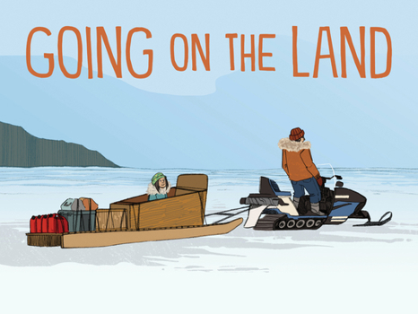 Paperback Going on the Land: English Edition Book
