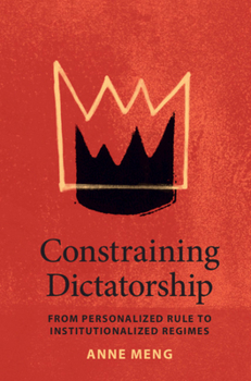 Hardcover Constraining Dictatorship Book