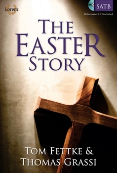 Hardcover The Easter Story - Satb Score with Performance CD Book