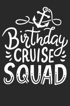 Notebook Journal: Cruising Birthday Cruise 6x9 Dot Grid 120 Pages