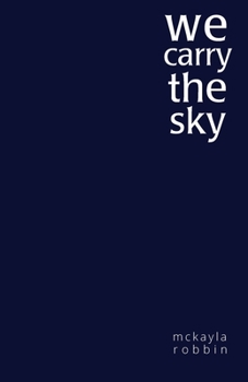 Paperback we carry the sky Book