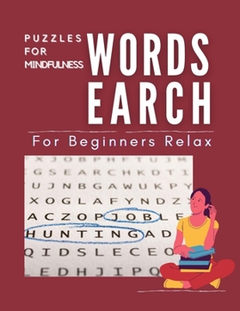 Paperback Puzzles For Mindfulness Wordsearch For Beginners Relax: Brain Exercises For Alzheimers Spiral First Year Memory Book, Subscription Word Search Puzzles Book