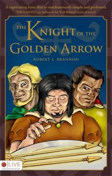 Paperback The Knight of the Golden Arrow Book