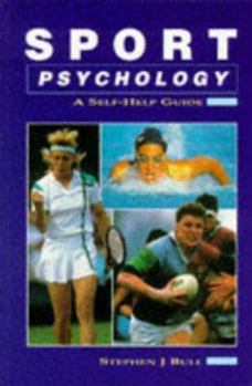 Hardcover Sports Psychology: A Self-Help Guide Book