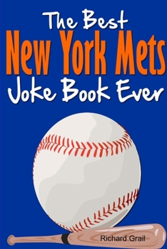 Paperback The Best New York Mets Joke Book Ever Book