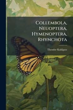 Paperback Collembola, Neuoptera, Hymenoptera, Rhynchota [German] Book