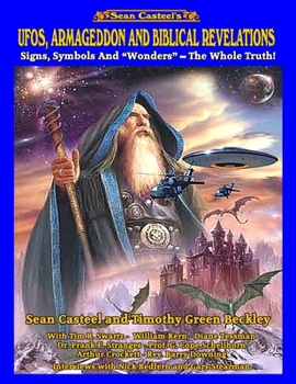 Paperback UFOs, Armageddon and Biblical Revelations: Signs, Symbols and Wonders - The Whole Truth! Book