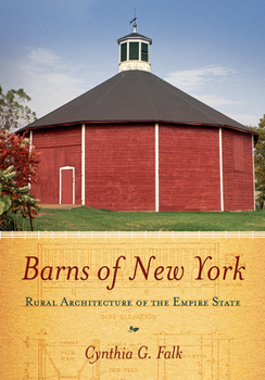 Paperback Barns of New York: Rural Architecture of the Empire State Book