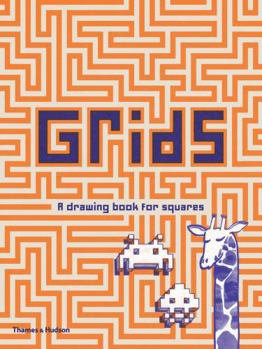 Paperback Grids: A Drawing Book for Squares Book