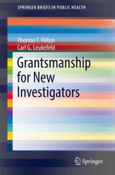 Paperback Grantsmanship for New Investigators Book