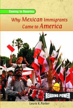 Library Binding Why Mexican Immigrants Came to America Book