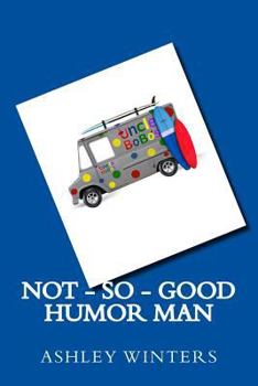 Paperback Not-So-Good Humor Man Book