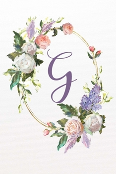 G: White Pink Floral 2020 Weekly Planner 6”x9” (White Pink Floral 6”x9” Planner Alphabet Series - Letter G)