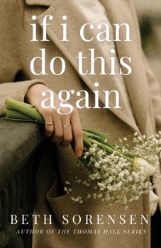 Paperback If I Can Do This Again: A Thomas Hall Novella Book