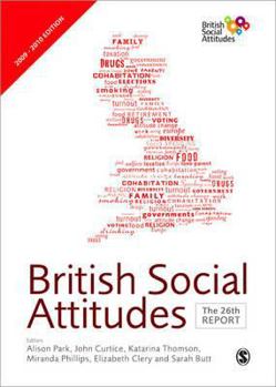 Hardcover British Social Attitudes: The 26th Report Book