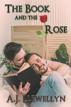 The Book and the Rose - Book #1 of the Tbe Book and the Rose