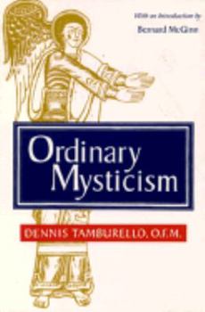 Paperback Ordinary Mysticism Book